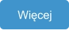 Więcej